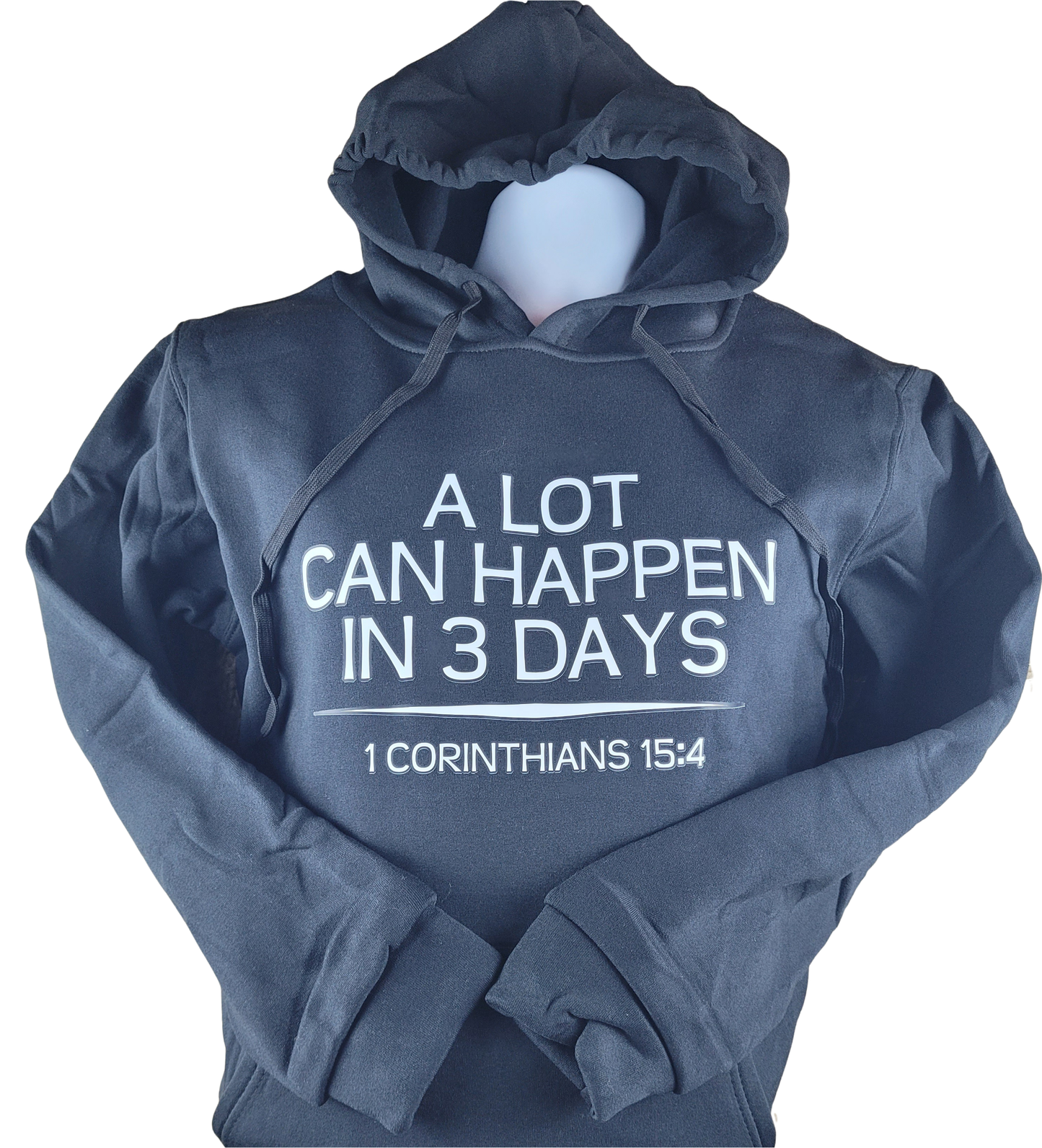 A Lot Can Happen in 3 Days Hoodie