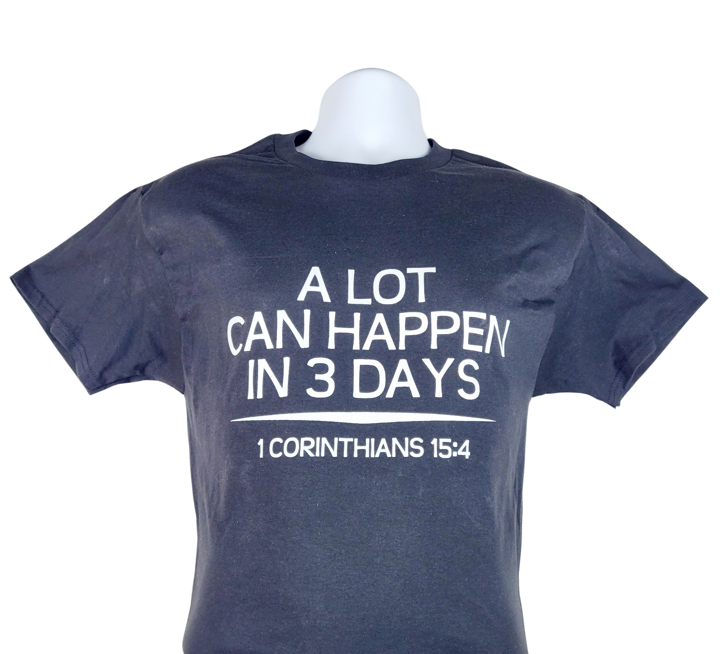 A Lot Can Happen in 3 Days Short-Sleeve T-shirt
