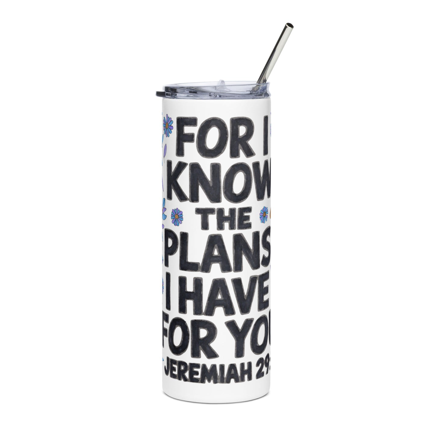 Jeremiah 29:11 20oz Skinny Tumbler – Stainless Steel, Leak Proof